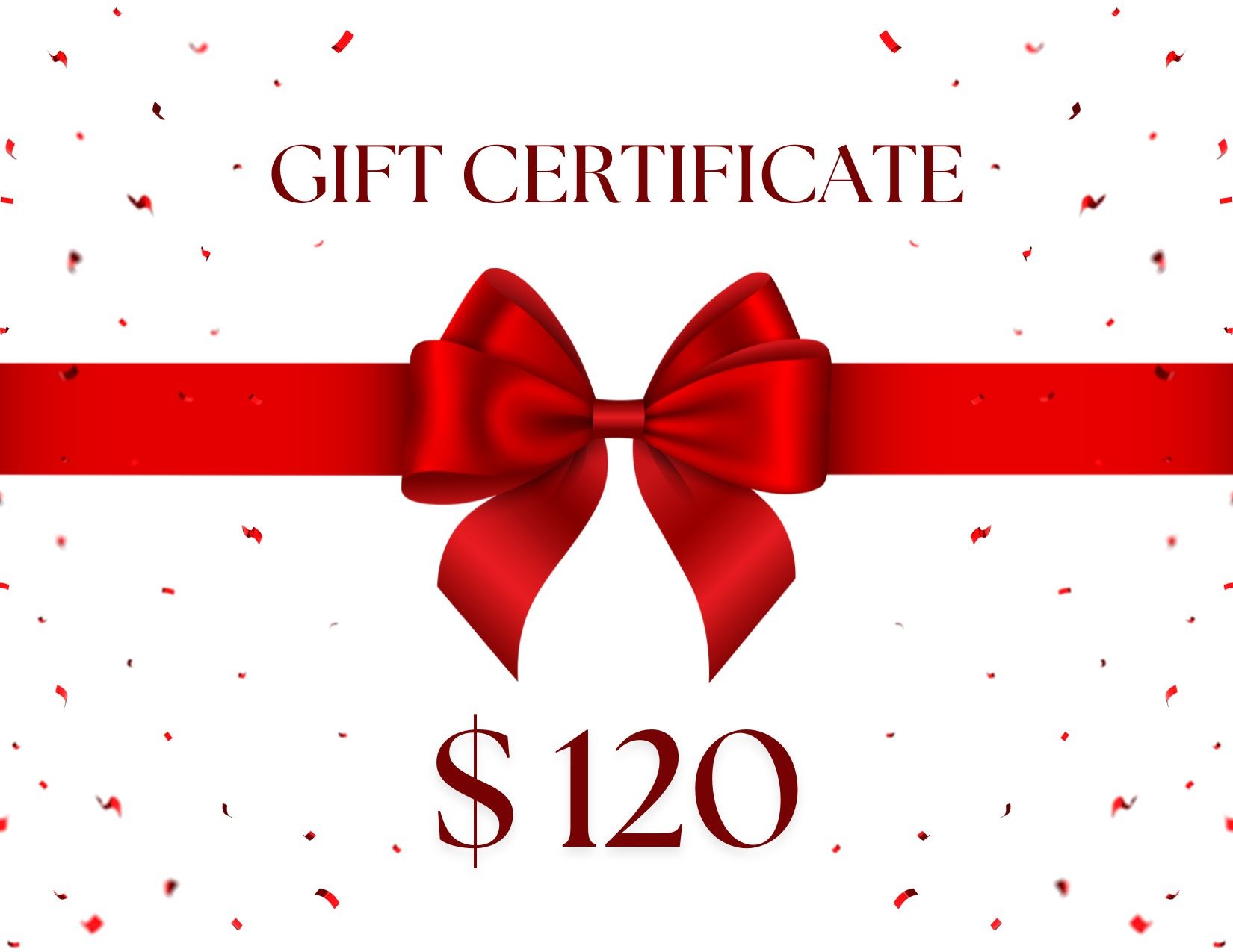$120 GIFT CERTIFICATE