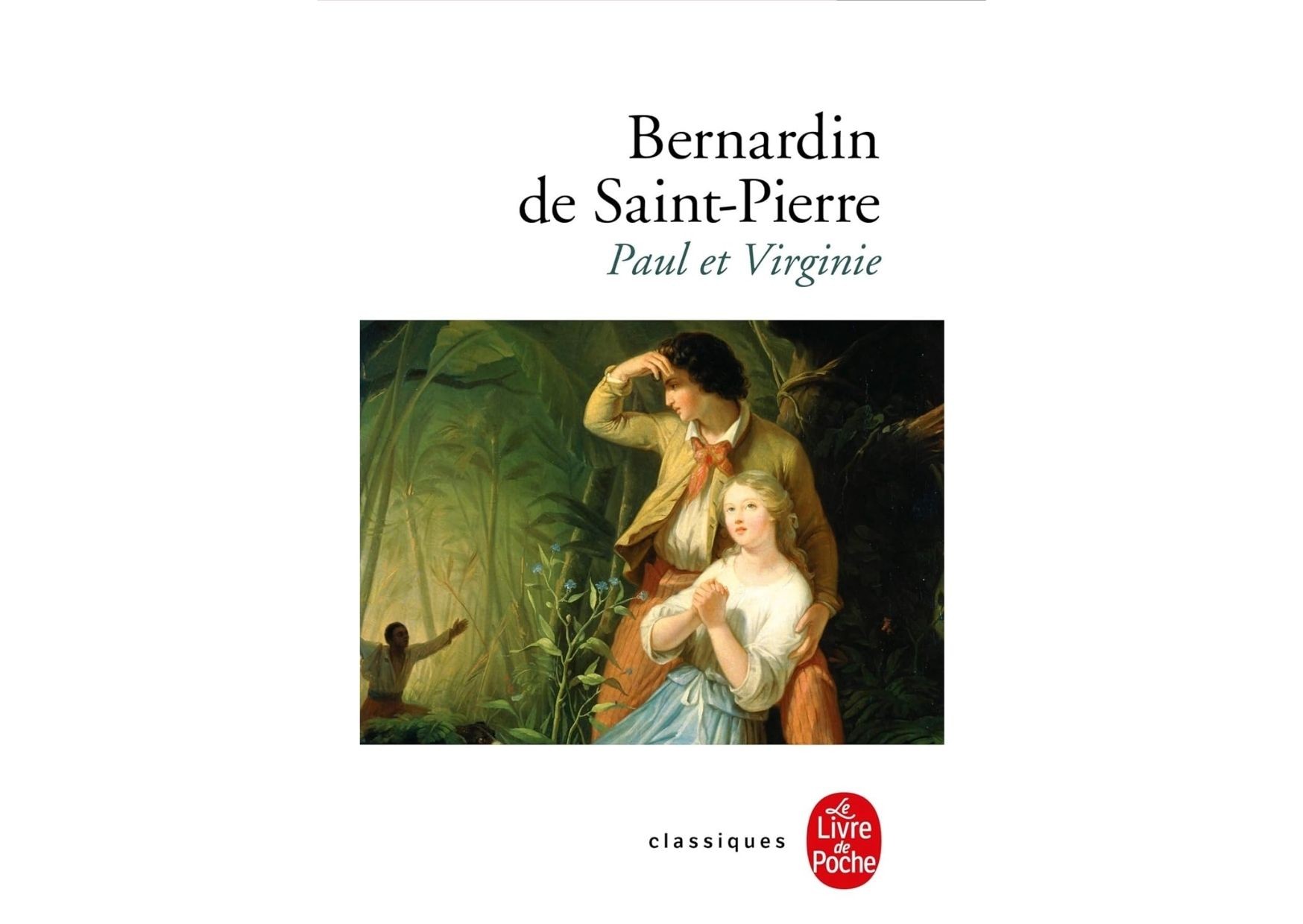 Paul et Virginie - Bernardin DE SAINT-PIERRE