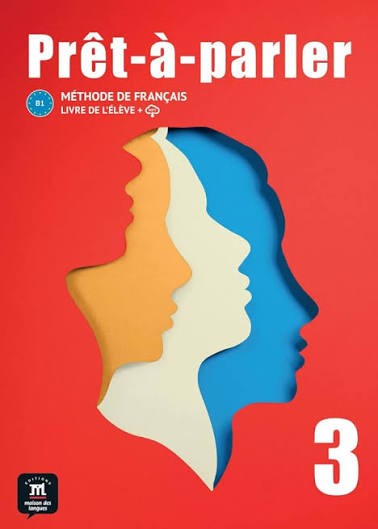 Prêt à parler 3 - Student Textbook