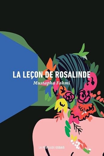 La leçon de Rosalinde - Mustapha Fahmi