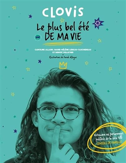 Le plus bel été de ma vie - Clovis