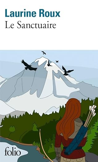 le sanctuaire - Laurine Roux