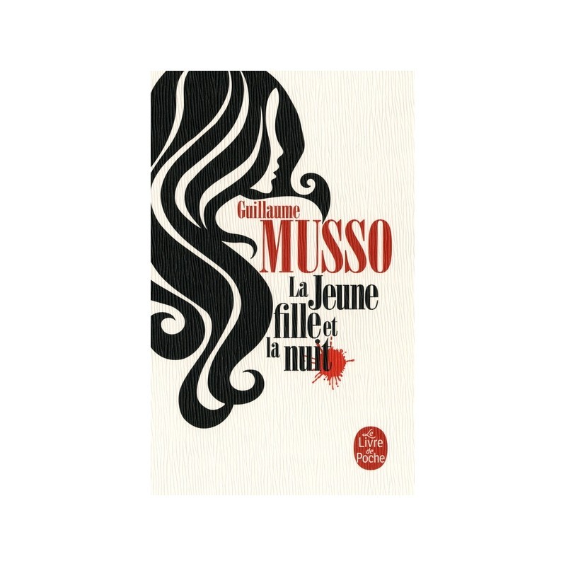 La Jeune fille et la nuit - Guillaume Musso