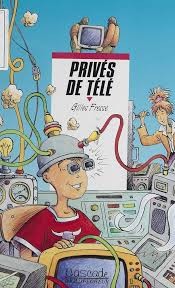 Privés de télé - Fresse Gilles