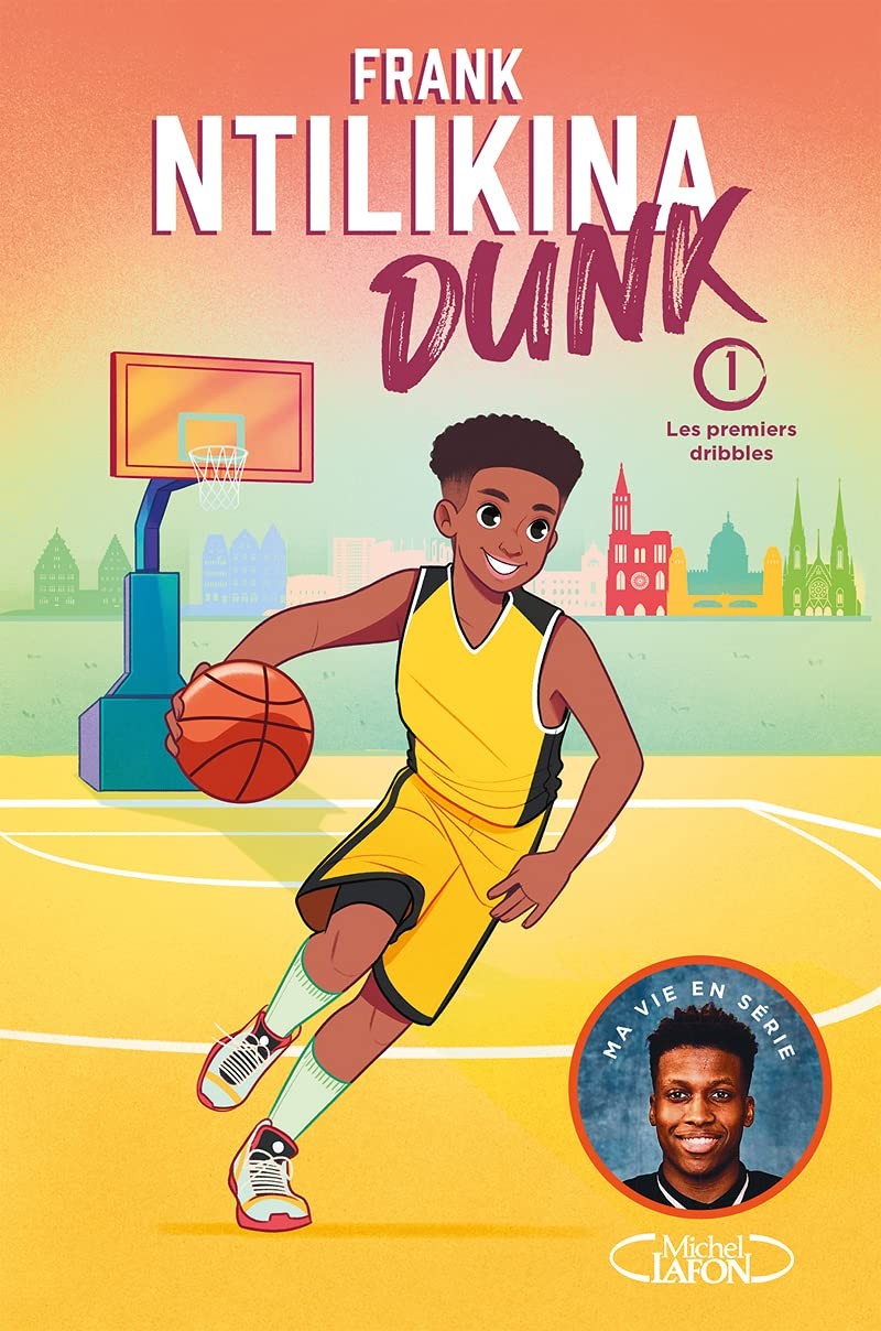 DUNK  tome 1 - Frank Ntilikina
