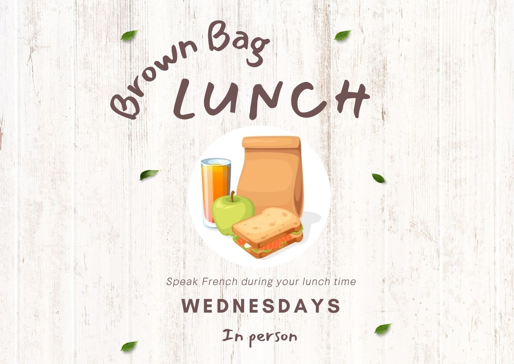 In person Brown Bag Lunch