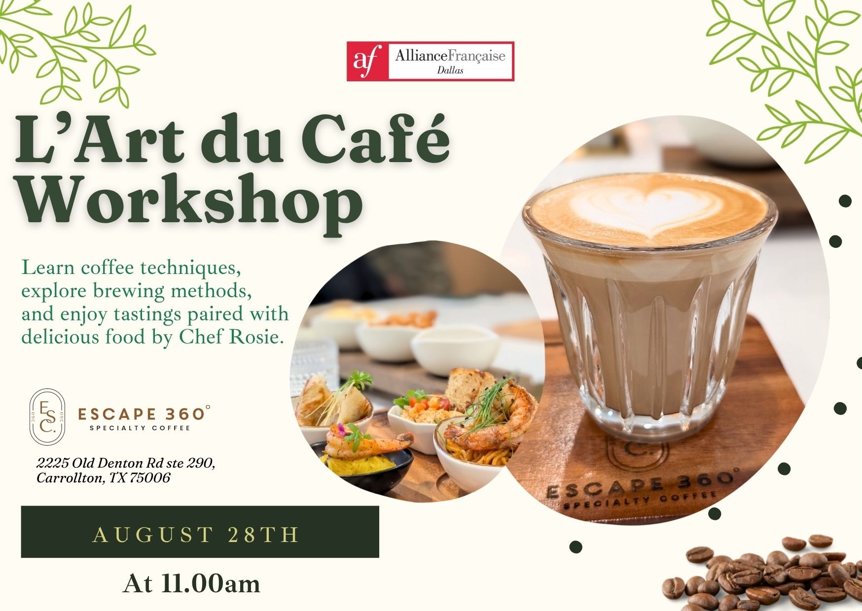 L' Art du Café Workshop with Escape 360