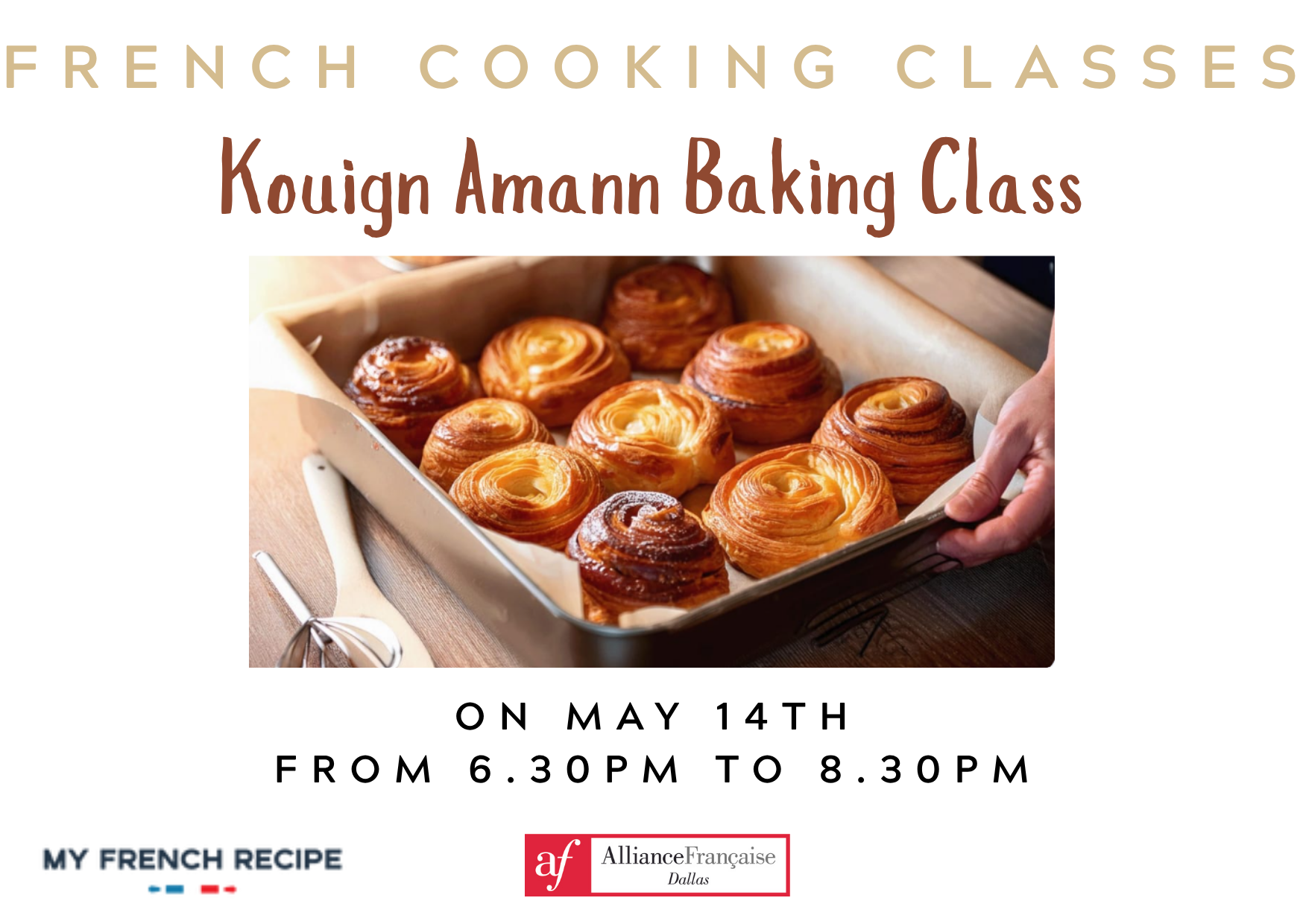 Kouign Amann Baking Class with My French Recipe