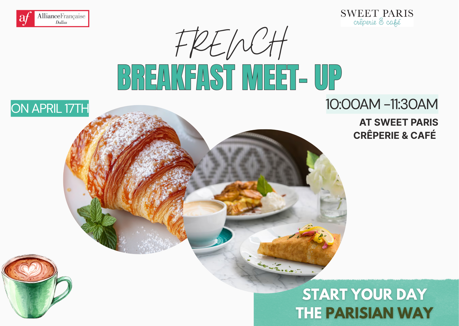 Breakfast Meet up @Sweet Paris Crêperie and Café