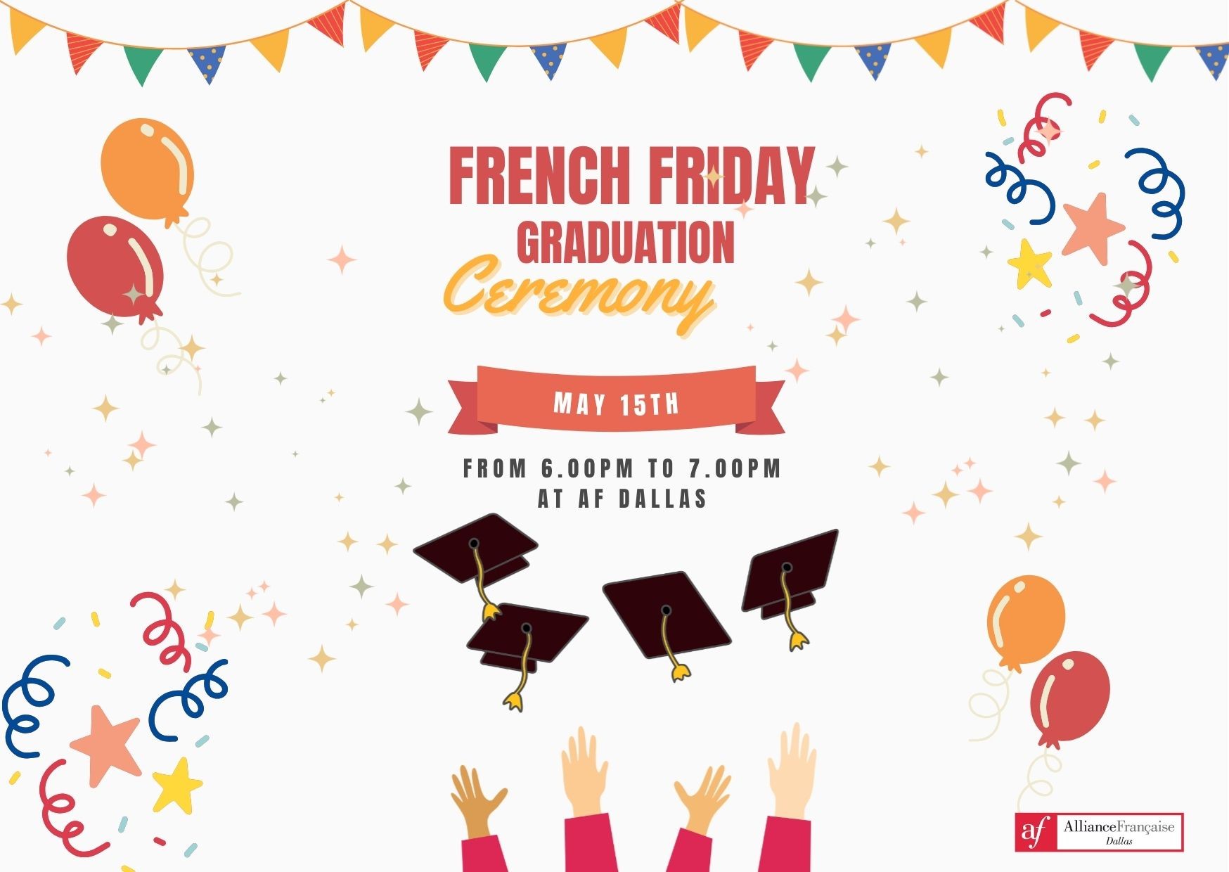 French Friday Graduation Ceremony